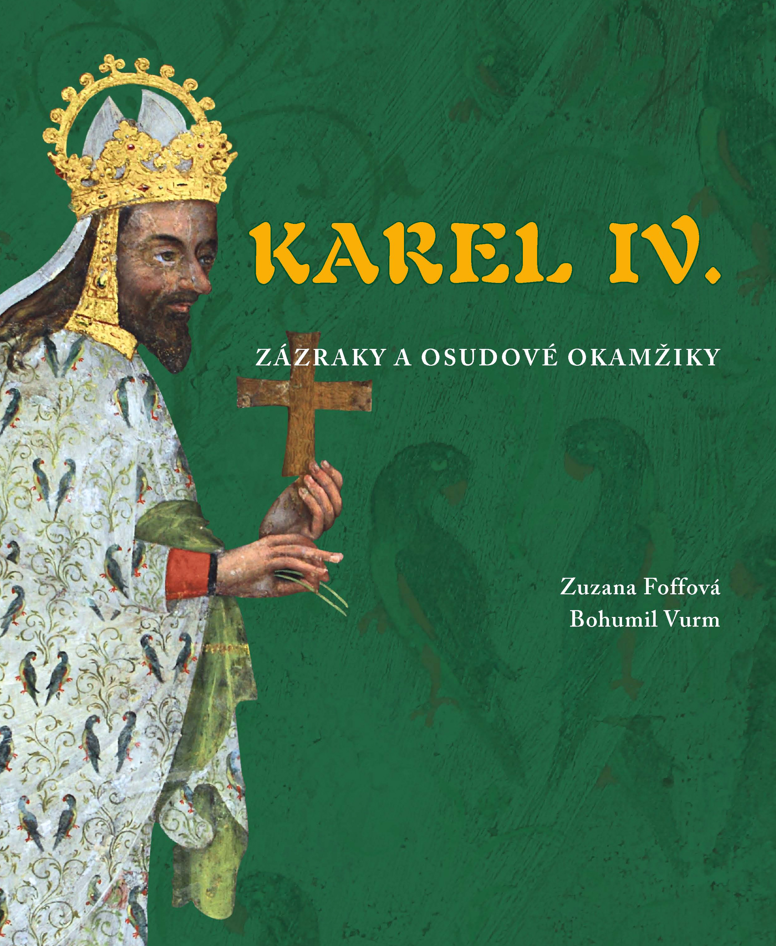 Karel IV. - Zazraky_obalka